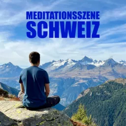 Meditationsszene Schweiz Podcast artwork