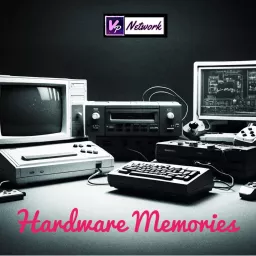 Hardware memories Podcast artwork