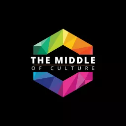 The Middle of Culture Podcast artwork