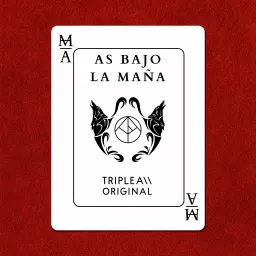 As Bajo la Maña Podcast artwork