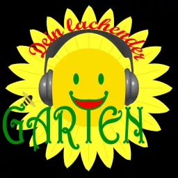 Dein lachender Garten - Der Podcast artwork
