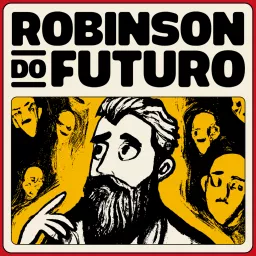 Robinson do Futuro Podcast artwork