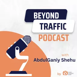Beyond Traffic Podcast | ROI Driven SEO For B2B SaaS Startups artwork