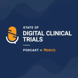 State of Digital Clinical Trials Podcast artwork