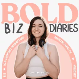 Bold Biz Diaries Podcast artwork