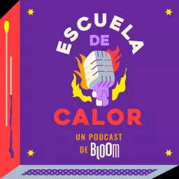 ESCUELA DE CALOR Podcast artwork