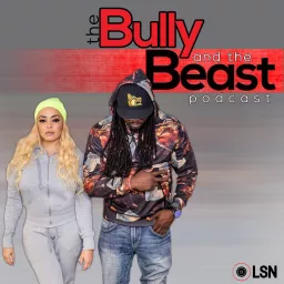 The Bully and the Beast Podcast artwork