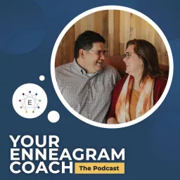 Your Enneagram Coach, the Podcast artwork