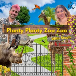 Planty Planty Zoo Zoo Podcast artwork