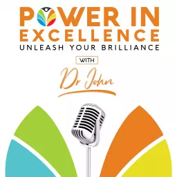 Power In Excellence Podcast artwork