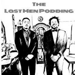 The Last Men Podding Podcast artwork