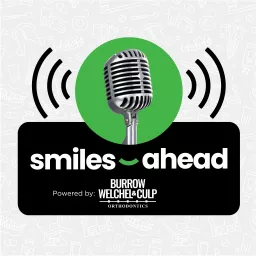 Smiles Ahead Podcast artwork