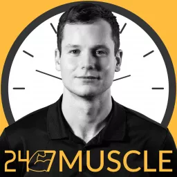 247MUSCLE Podcast artwork