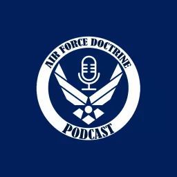 Air Force Doctrine Podcast artwork