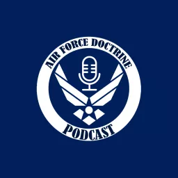 Air Force Doctrine Podcast