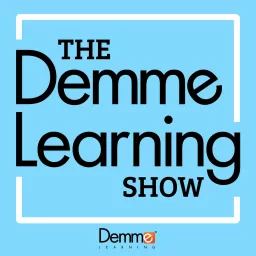 The Demme Learning Show Podcast artwork