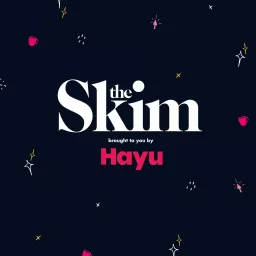 The Skim Podcast artwork