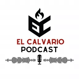 El Calvario Podcast artwork