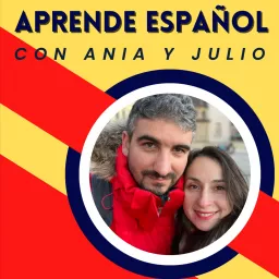 Aprende español con Ania y Julio