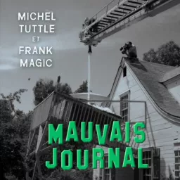 MAUVAIS JOURNAL