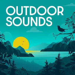 Outdoor Sounds Podcast artwork