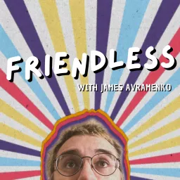 Friendless Podcast artwork