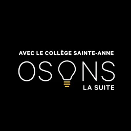 Osons la suite