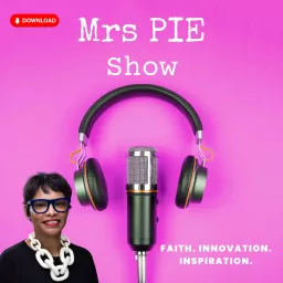 Mrs. PIE Podcast artwork