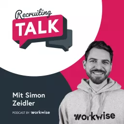 Workwise Recruiting Talk Podcast artwork