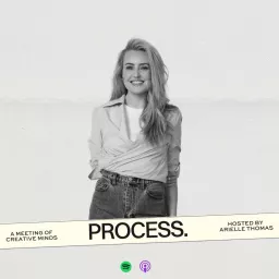 Process The Podcast