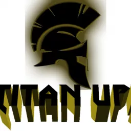 Titan Up!