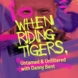 When Riding Tigers Podcast artwork