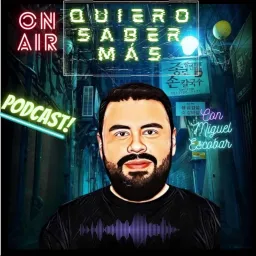 Quiero saber más Podcast artwork