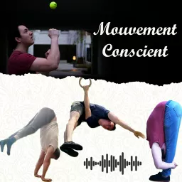 Mouvement Conscient Podcast artwork