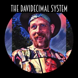 The Davidecimal System Podcast artwork