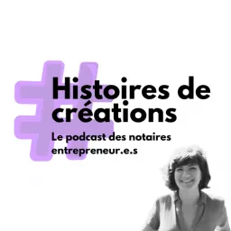 Histoires de créations Podcast artwork