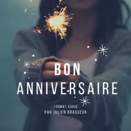 Bon anniversaire ! Podcast artwork