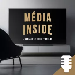 Media Inside Podcast artwork