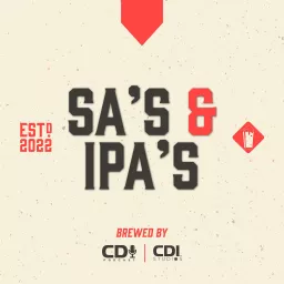 SA's & IPA's Podcast artwork