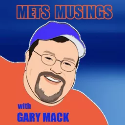 MetsMusings with Gary Mack Podcast artwork