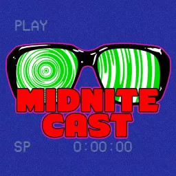 Midnite Cast Podcast artwork