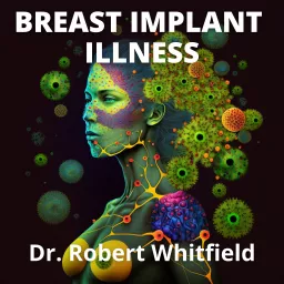 Breast Implant Illness Podcast artwork