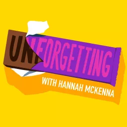 Unforgetting Podcast artwork