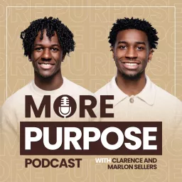 The More Purpose Podcast