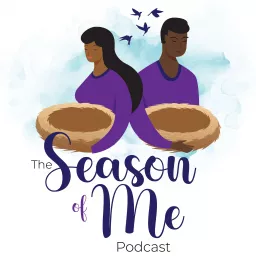 The Season Of Me Podcast artwork