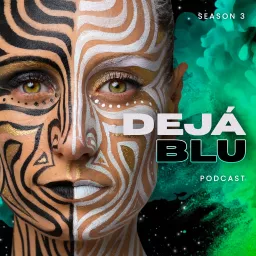 Deja Blu podcast artwork