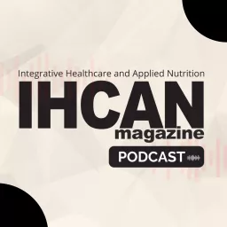 IHCAN magazine Podcast artwork