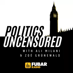 Politics Uncensored Podcast artwork