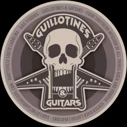 Guillotines & Guitars Podcast artwork