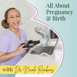 All About Pregnancy & Birth